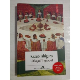   URIASUL  INGROPAT  (roman)  -  Kazuo  ISHIGURO 